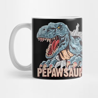 Pepawsaurus T rex Papa Saurus Dinosaur Dino Fathers Day Mug